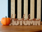 Plăcuță Decorativă cu Text Dublu „Hello Autumn” 3D